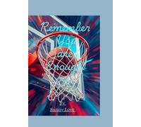 Remember You Are Enough: Step Up, Score Big, Own Your Game