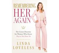 Remembering Her Again: The Crown Doctrine for Women Who Know They're Not Done Yet