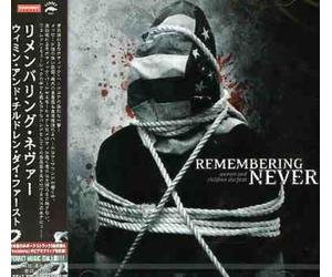 Remembering Never - Women & Children Sie First