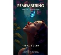 Remembering-Poems of a broken heart