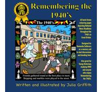 Remembering the 1940’s: Hand drawn colouring pages and rhyme depicting Great British National News Headlines from the 1940’s