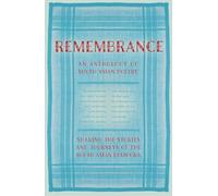 Remembrance: Sharing the Stories and Journeys of the South Asian Diaspora