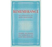 Remembrance: Sharing the Stories and Journeys of the South Asian Diaspora