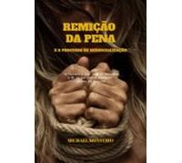 Remição Da Pena (ebook)