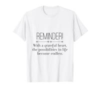 Reminder with A Grateful Heart Possibilities Endless Inspira Camiseta