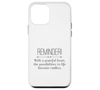 Reminder with A Grateful Heart Possibilities Endless Inspira Carcasa para iPhone 12 Mini