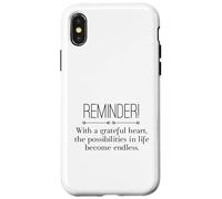 Reminder with A Grateful Heart Possibilities Endless Inspira Carcasa para iPhone X/XS