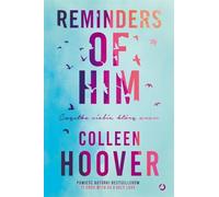 Reminders of Him Cząstka ciebie, którą znam