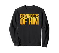 Reminders of Him Logo Sudadera