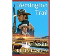 Remington Trail: The Texan