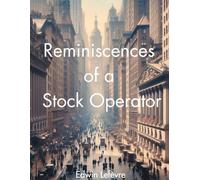 Reminiscences of a Stock Operator