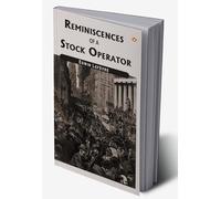 Reminiscences Of A Stock Operator