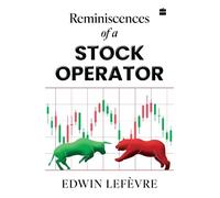 Reminiscences of a Stock Operator