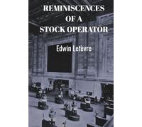 Reminiscences of a Stock Operator (Skylark Business Classics)