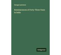 Reminiscences of Forty-Three Years in India