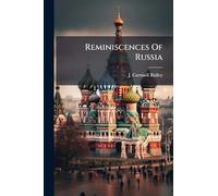 Reminiscences Of Russia