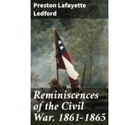 Reminiscences Of The Civil War 1861-1865 (ebook)