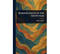 Reminiscences of the South Seas