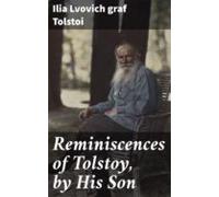 Reminiscences Of Tolstoy By His Son (ebook)