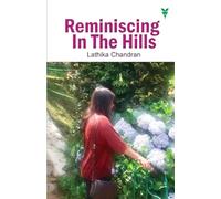 Reminiscing In The Hills