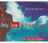 Remmler,Stephan - Only Love is The Answer [Import]