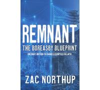 Remnant: The Boreasby Blueprint: A Post-War Crime Thriller: A Gritty Dystopian Rogue AI Mystery