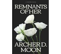 Remnants of Her