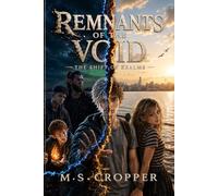 Remnants of the Void: The Shift of Realms