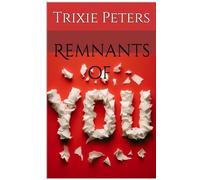 Remnants of You (Sentient Object Romances)