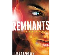 Remnants: Season of Wonder: 1 (A Remnants Novel)