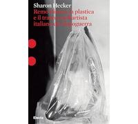 Remo Bianco, la plastica e il trauma dell'artista italiano del dopoguerra (Pesci rossi)