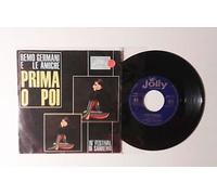 Remo Germani e le amiche - Remo Germani e le amiche "Prima o poi" Regmo Germani "Diventerò come vorrai" 7"
