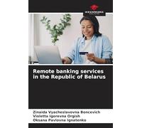 Remote banking services in the Republic of Belarus