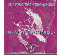 Remote Control - Ma sorcière bien-aimée (2 versions, 1992)