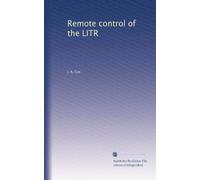 Remote control of the LITR