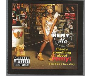 Remy Ma - There'S Something About Remy:Based on a True Story