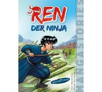 REN, der Ninja Band 2 - Widerstand: Manga-Stories - Spannende Kinder-Romane mit Manga-Illustrationen | Alles über Ninja Warrior Manga Hunde Abenteuer Schule und Freundschaft