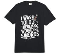 REN Faire Me dijeron Que habría Espadas Comfort Colors Adult Heavyweight T-Shirt