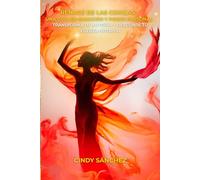 Renace De Las Cenizas: Una Guia De Sanacion Y Poder Personal