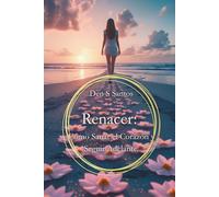 Renacer: Cómo Sanar el Corazón y Seguir Adelante: (Edición en español)