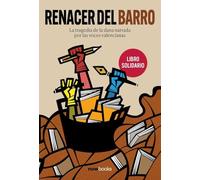 Renacer del barro: 15 testimonios narrativos de la tragedia del País Valencià