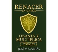Renacer en Acción: Levanta y Multiplica!