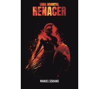 RENACER (SAGA INMORTAL)