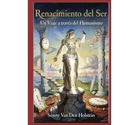 Renacimiento del Ser: Un Viaje a través del Humanismo