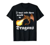 Renacimiento Dragón Medieval Fantasía Faire Cita Humor Camiseta