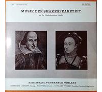 Renaissance-Ensemble Pöhlert - Musik Der Shakespearezeit