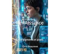 RenAIssance: Entre pigments et pixels