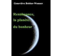 Renaissance planete du bonheur