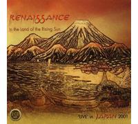 Renaissance - Land of The Rising Sun: Live in Concert
