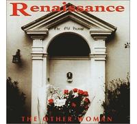Renaissance - Other Woman